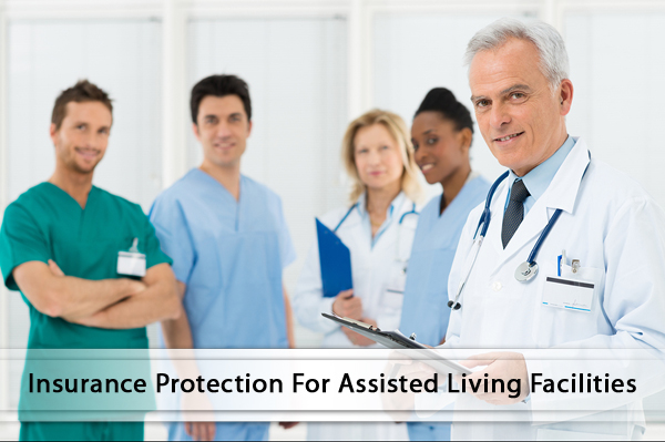 Insurance Protection For Nursing Home Facilities Insurance Protection For Nursing Home Facilities