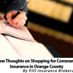 A Few Thoughts on Shopping for Commercial Insurance in Orange County