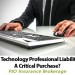 Is Technology Professional Liability A Critical Purchase? By PJO Insurance Brokerage in Phoenix, AZ