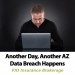 Another Day Another AZ Data Breach Happens Cyber Liability Insurance