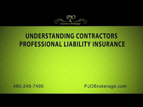 Understanding Contractors Professional Liability Insurance | PJO Insurance Brokerage