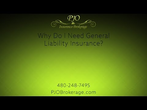 Why Do I Need General Liability Insurance | PJO Brokerage