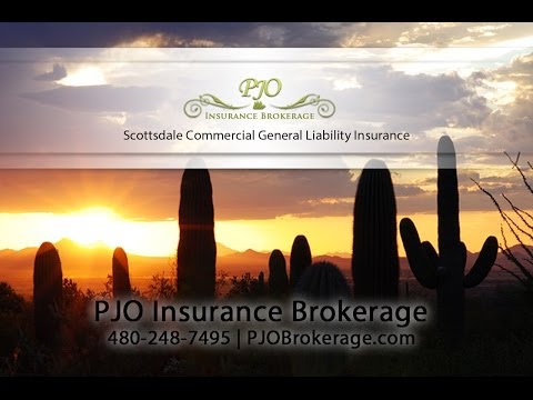 Scottsdale Commercial General Liability Insurance | PJO Brokerage AZ