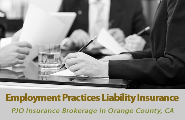 Employment Practices Liability Insurance in Orange County, California