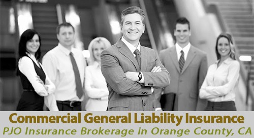 Commercial General Liability Insurance with PJO Brokerage in Orange County, CA