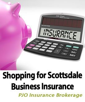Shopping For Scottsdale Business Insurance
