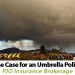 The Case For an Umbrella Policy in Scottsdale