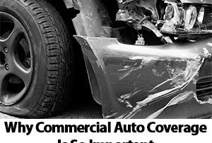 Why Commercial Auto Coverage Is So Important in Phoenix Arizona - Business Insurance by PJO Brokerage