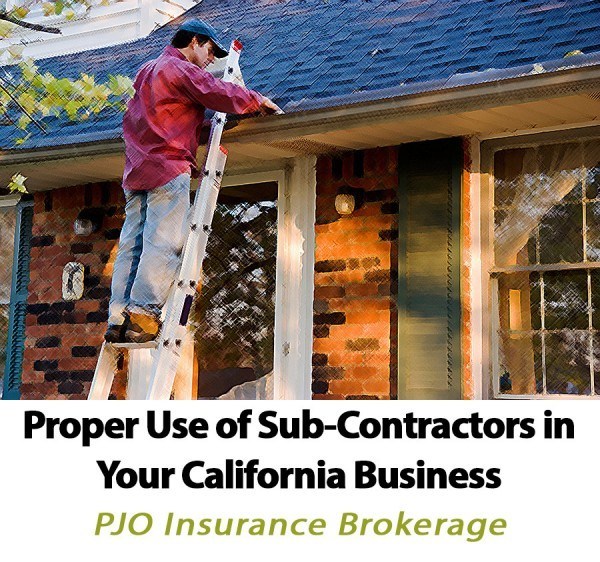Proper Use of SubContractors in Your California Business