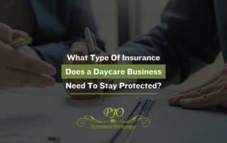 What Type Of Insurance Does a Daycare Business Need To Stay Protected?